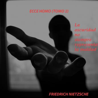 Download ECCE HOMO (TOMO 2) by Friedrich Wilhelm Nietzsche