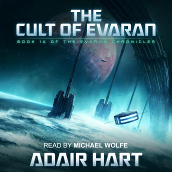 Cult of Evaran: Book 14 of The Evaran Chronicles, Adair Hart