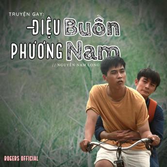 [Vietnamese] - Điệu Buồn Phương Nam