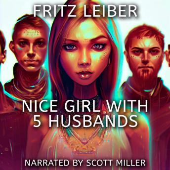 Download Nice Girl with 5 Husbands by Fritz Leiber