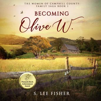Becoming Olive W.: The Women of Campbell County
