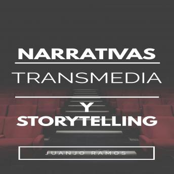 [Spanish] - Narrativas Transmedia y Storytelling