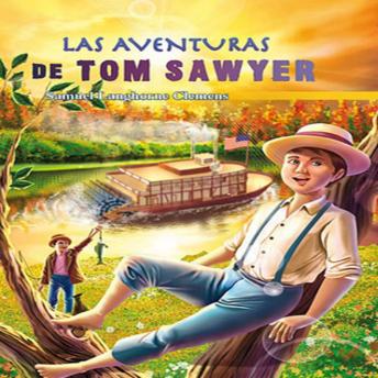 [Spanish] - Las Aventuras de Tom Sawyer