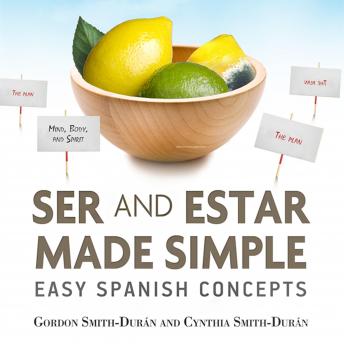 Ser and Estar Made Simple: Easy Spanish Concepts