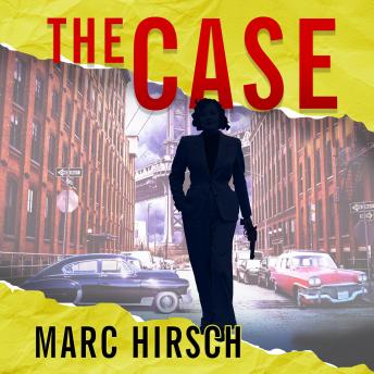 The Case: Book 1 of the Alice White Investigator Series
