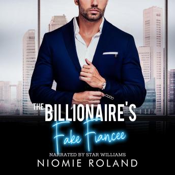 The Billionaire's Fake Fiancée