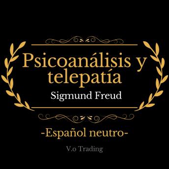 [Spanish] - Psicoanálisis y telepatía