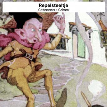 [Dutch; Flemish] - Repelsteeltje