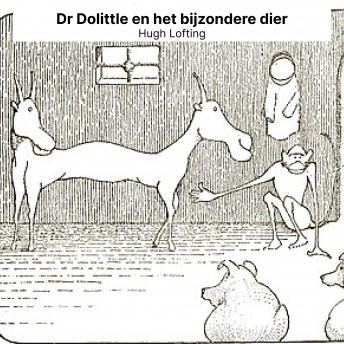 [Dutch; Flemish] - Dr Dolittle en het bijzondere dier