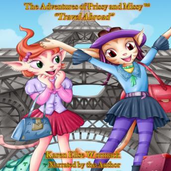 Download Adventures of Prissy and Missy by Karen Elise Wormack