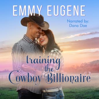 Download Training the Cowboy Billionaire: A Chappell Brothers Novel by Emmy Eugene