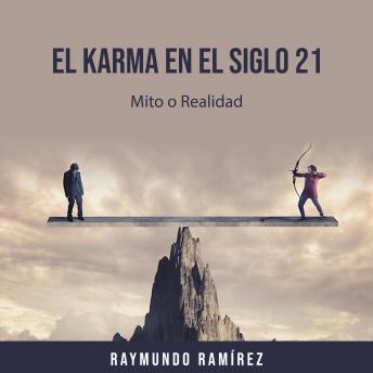 [Spanish] - EL KARMA EN EL SIGLO 21: Mito o Realidad