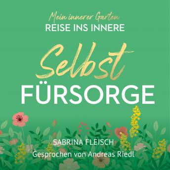 [German] - Selbstfürsorge: Mein innerer Garten