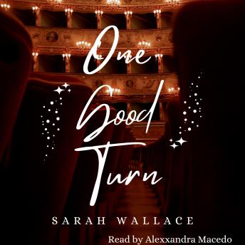 One Good Turn: A Queer Historical Fantasy
