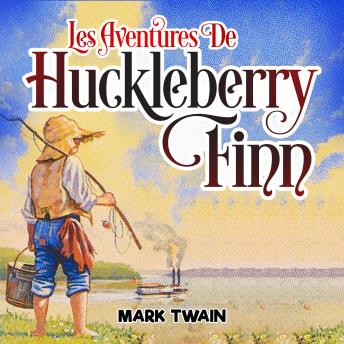 [French] - Les Aventures de Huckleberry Finn