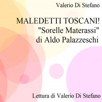 [Italian] - Maledetti Toscani! 'Sorelle Materassi' di Aldo Palazzeschi