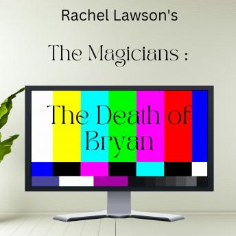 The Death of Bryan
