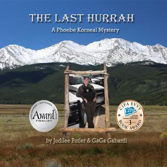 Download Last Hurrah: A Phoebe Korneal Mystery by Gaga Gabardi, Judilee Butler
