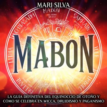 [Spanish] - Mabon: La guía definitiva del equinoccio de otoño y cómo se celebra en wicca, druidismo y paganismo