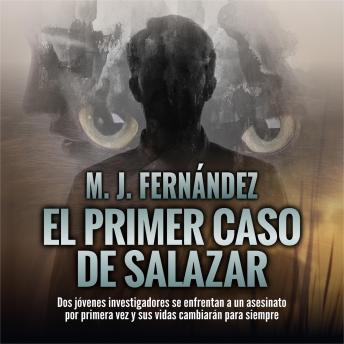 El primer caso de Salazar.: Cuento