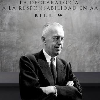 [Spanish] - La declaratoria a la responsabilidad en AA