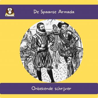 Download De Spaanse Armada by Onbekende Schrijver