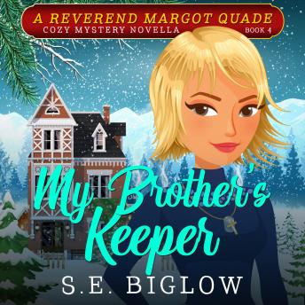 My Brother's Keeper: A Contemporary Amateur Sleuth Mystery