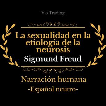 La sexualidad en la etiología de la neurosis
