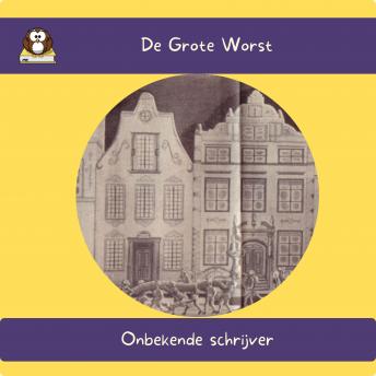 [Dutch] - De Grote Worst