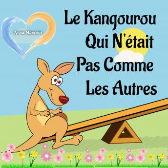 [French] - Le Kangourou Qui N'était Pas Comme Les Autres