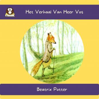 [Dutch] - Het Verhaal Van Heer Vos