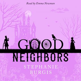 Good Neighbors: The Full Collection