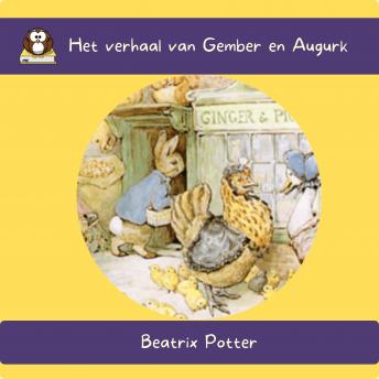 [Dutch] - Het verhaal van Gember en Augurk