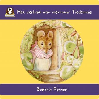 [Dutch] - Het verhaal van mevrouw Tiedelmuis