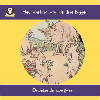 [Dutch; Flemish] - Het Verhaal van de drie Biggen