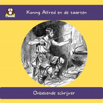 [Dutch] - Koning Alfred en de taarten