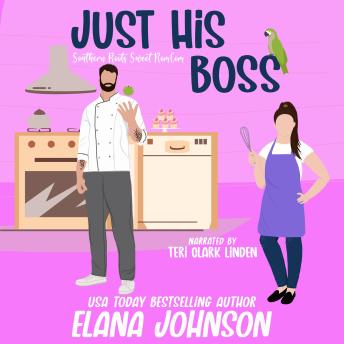 Download Just His Boss: A Sweet Romantic Comedy by Elana Johnson