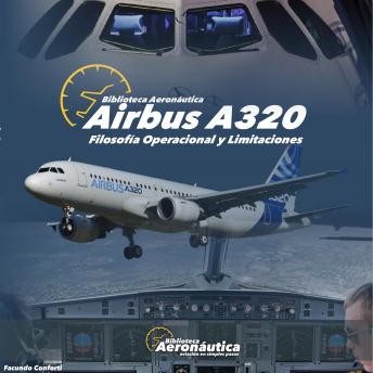 [Spanish] - A320 Filosofía operacional y limitaciones