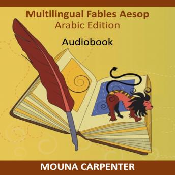 [Arabic] - Multilingual Aesop Fables: Arabic Edition