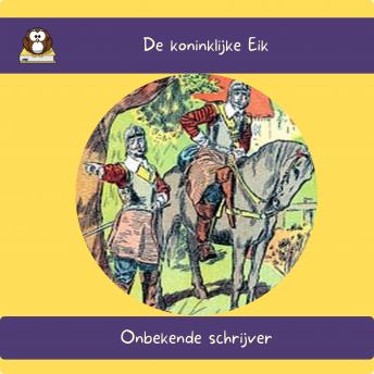 [Dutch] - De koninklijke Eik