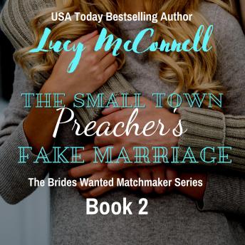 The Small Town Preacher's Fake Marriage