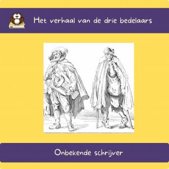 [Dutch] - Het verhaal van de drie bedelaars