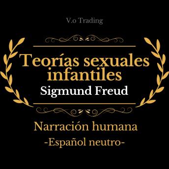 [Spanish] - Teorías sexuales infantiles
