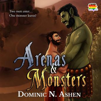Download Arenas & Monsters by Dominic N. Ashen