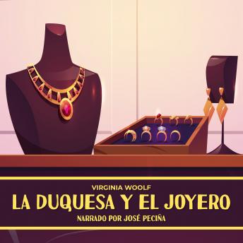 La Duquesa Y El Joyero