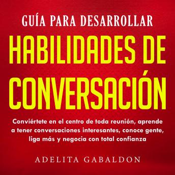 [Spanish] - Guía para desarrollar habilidades de conversación