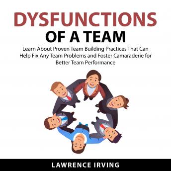 Dysfunctions of a Team