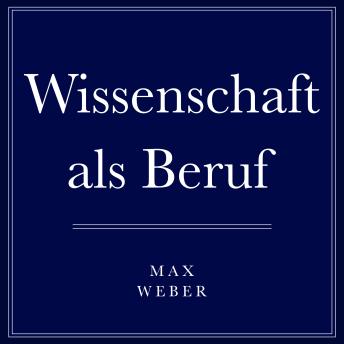 [German] - Wissenschaft als Beruf