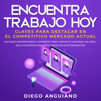 [Spanish] - Encuentra trabajo hoy: claves para destacar en el competitivo mercado actual