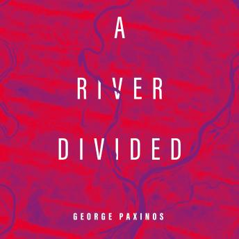 A River Divided